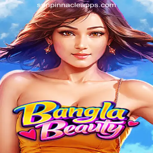 Discover BanglaBeauty: A Thrilling Experience at SunPinnacle Online Casino Philippines